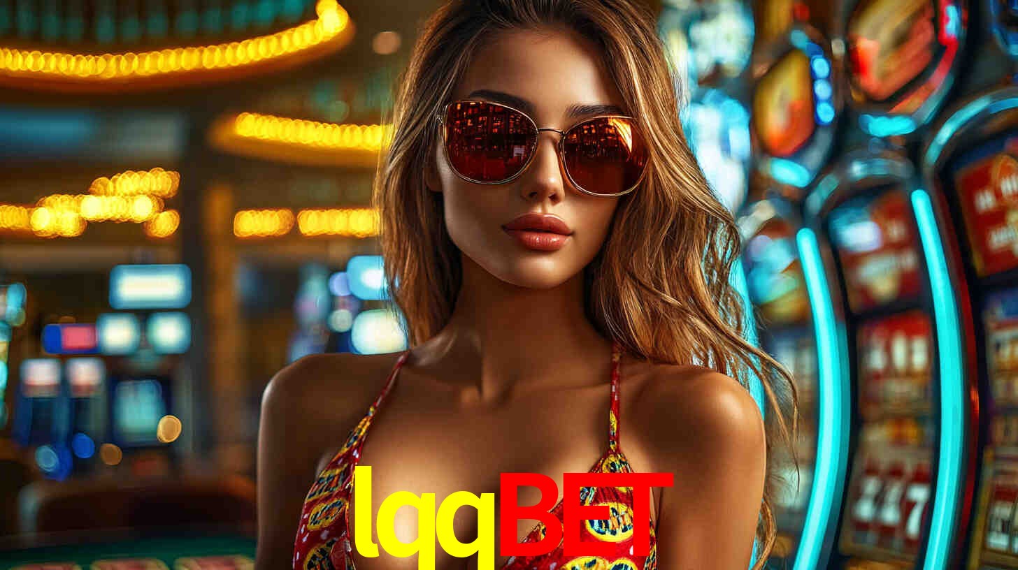 Explore as vantagens do lqqbet: serviço profissional e confiabilidade